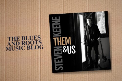 Them & Us album cover by Steven Keene on cardboard - The Blues and Roots Music Blog review