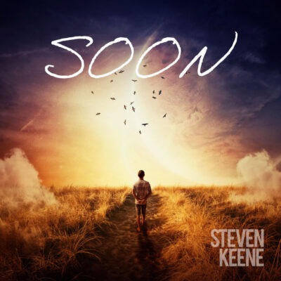 Soon: Album Cover - Steven Keene
