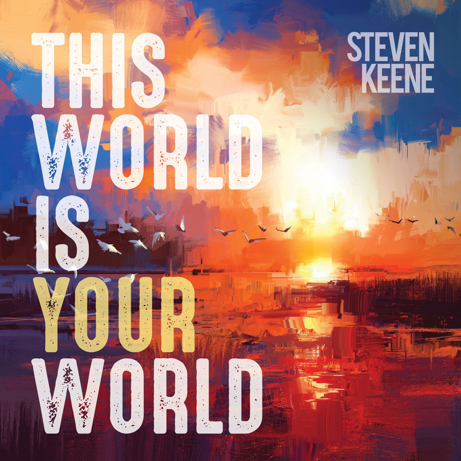This World is Your World: Album Cover